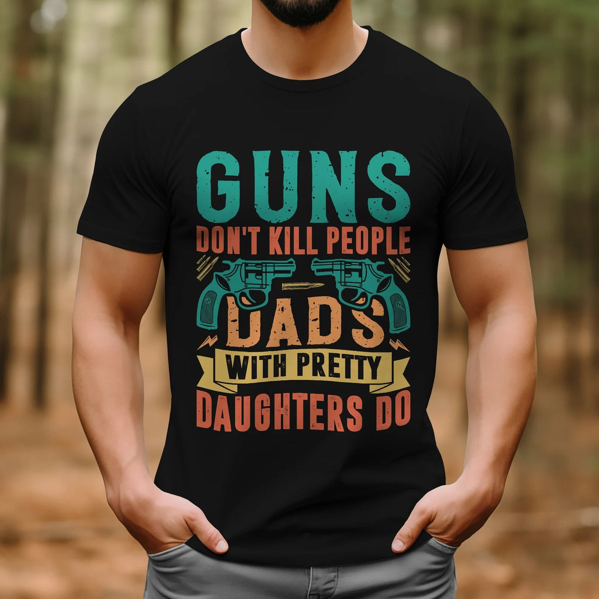 🔥Guns Don’t People Grandpas With Pretty Granddaughters Do T-Shirt